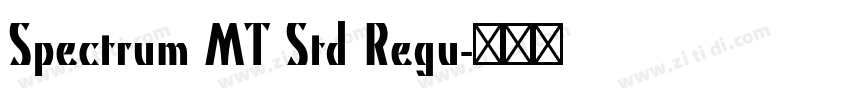Spectrum MT Std Regu字体转换